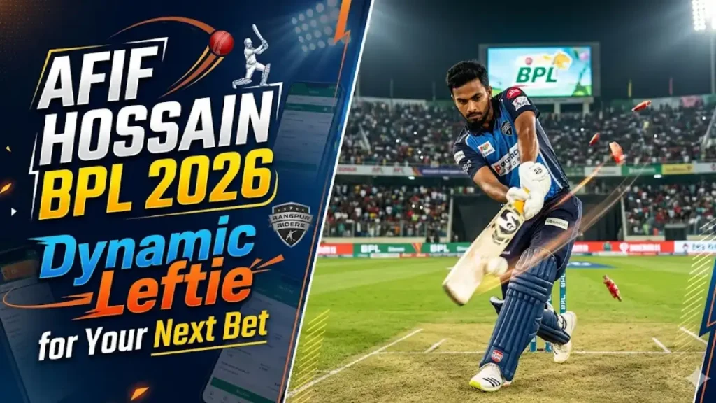 164 Afif Hossain BPL 2026 The Dynamic Leftie Ready for Your Next Big Bet